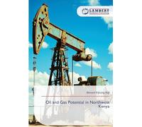 Oil and Gas Potential in Northwest Kenya