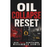 Oil Collapse Reset: UAE Exit, Iran War, Oil Market Crisis & Global Trading Strategy