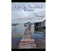 Oil On Troubled Waters