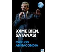 ¡Oíme bien Satanás! / Listen to Me, Satan!