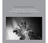 Oiseaux-Tempete & Th - True History Of The Tortoise & The Hare