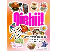 Oishii!: Japanese Food Style