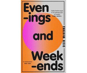 Oisín McKenna Evenings and Weekends (Copertina rigida)