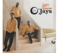 O'Jays - Baby You Know