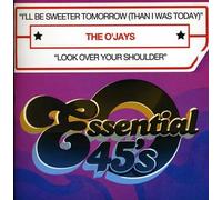 O'Jays - I'll Be Sweeter Tomorrow (Than I Was Today)