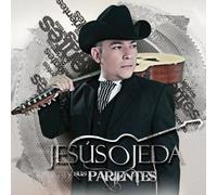 Ojeda, Jesus Y Sus Parientes - Jesus Ojeda Y Sus Parientes