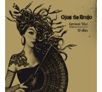 OJOS DE BRUJO - Corriente Vital 10 Anos