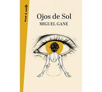 Ojos de sol/ Bright Eyes