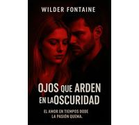 Ojos que Arden en la Oscuridad