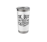 Ok But First Cafecito, Funny Coffee Saying Bicchiere termico in acciaio inox doppia parete
