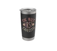 Ok But First Cafecito, Funny Coffee Saying Bicchiere termico in acciaio inox doppia parete