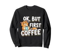 OK, ma il primo amante del caffè stanco gatto proprietario amante mamma papà signora Felpa