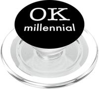 OK Millennial Funny Generation Umorismo PopSockets PopGrip per MagSafe