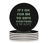 OK per me per avere tutto ciò che voglio Sottobicchiere rotondo con base in sughero per artigianato Protezione da tavolo Decorazione per la casa 6 pezzi