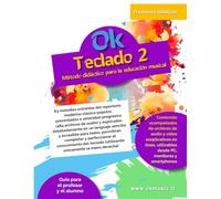 Ok Teclado 2: Método didáctico para la educación musical en la escuela