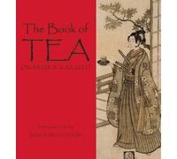Okakura Kakuzo The Book of Tea (Copertina rigida)