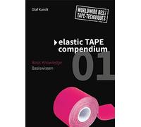 OKAMED GmbH Elastic Tape Compendium 01: Basiswissen / Basic Knowledg (Tascabile)