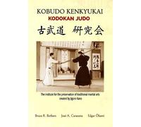 Okami Bethers Caracena Kobudo Kenkyukai - Kodokan Judo (English) (Tascabile)