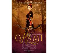 Okami. Retelling di «Cappuccetto rosso» - Andrews Nicolette