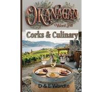 Okanagan Word Fill: Corks & Culinary