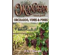 Okanagan Word Search: Orchards, Vines, Pines
