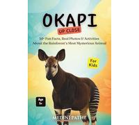 Okapi: 50+ Fun Facts, Real Photos & Activities About the Rainforest’s Most Mysterious Animal