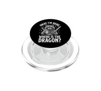 Okay I'm Here Where Is The Dragon PopSockets PopGrip per MagSafe