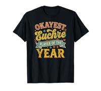 Okayest Euchre Player of The Year Gioco Divertente con Gli Amici Maglietta