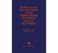 Okechukwu A. Uwe Human Face Recognition Using Third-Order Syn (Copertina rigida)