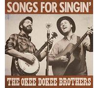Okee Dokee Brothers - Songs For Singin'