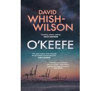 O'Keefe: An undercover, hard-boiled Australian crime thriller