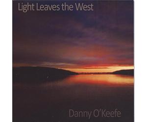 O'Keefe, Danny - Light Leaves The West