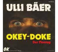 Okey-Doke/Der Montag(7" Vinyl Single)(1982)(OK -Musica 76.11852 AC)