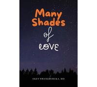 Okey Nwangburuka Many Shades of Love (Tascabile)