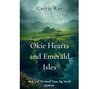 Okie Hearts and Emerald Isles: 9