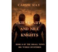 Okie Hearts and Nile Knights: 8