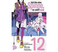 Okina Baba Asahiro Kakashi Tsukasa Kiryu Jan-Chr Ich bin eine Spinn (Tascabile)