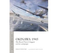 Okinawa 1945: The Royal Navy's biggest carrier campaign: 59