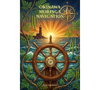 Okinawa Moringa Navigation