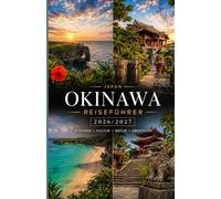 Okinawa Reiseführer 2026/2027