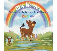 Oki's Wonders: Curious little lessons from Nature: A Bedtime Adventure for Curious Kids