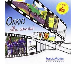 Okkio alla strada! Con DVD