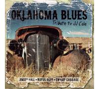 Oklahoma Blues - A Tribute to Jj Cale