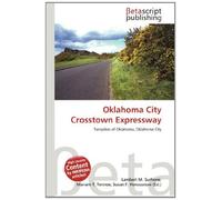 Oklahoma City Crosstown Expressway: Turnpikes of Oklahoma, Oklahoma City
