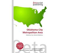 Oklahoma City Metropolitan Area: Oklahoma City, Edmond Oklahoma