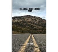 OKLAHOMA HIKING GUIDE 2025