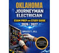 OKLAHOMA JOURNEYMAN ELECTRICIAN EXAM PREP AND STUDY GUIDE 2026/2027: 16 Practice Sessions Plus 5 Full Length Final Tests: Trusted by Over 80k Trade Practitioners