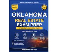 Oklahoma Real Estate Exam Prep: The Simple Step-by-Step Study Guide to Pass Your Oklahoma Provisional Sales Associate License Exam on the First Try