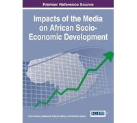 Okorie Nelson Impacts of the Media on African Socio-Economic (Copertina rigida)