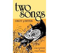 Okot P'Bitek Two Songs (Tascabile)